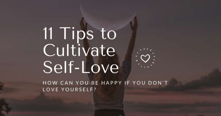 11 tips to cultivate self-love-happy
