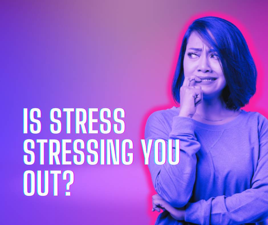 Quote image. "Is stress stressing you out?" image of a woman with purple colour overlay and pink border around her, with a neon tones background. she has a worried expression on her face, biting her right index finger, and her left arm tucked under the right elbow.