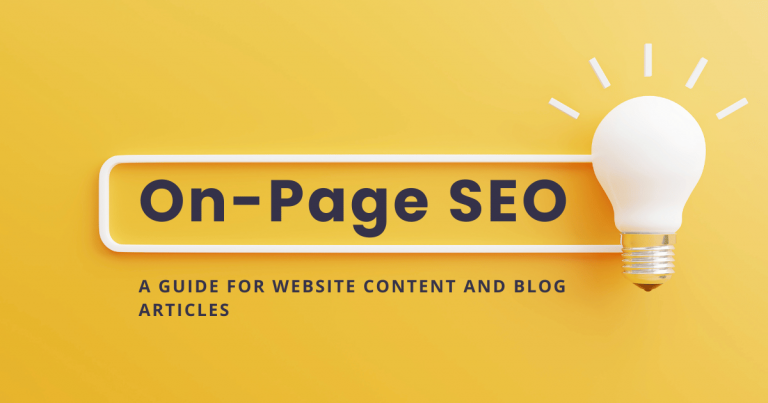 On-Page SEO - A Guide for Website Content and Blog Articles