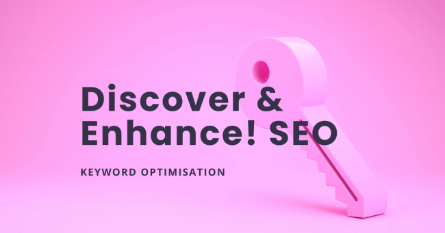 Discover and Enhance SEO - Keyword optimisation - Mungo Desi article featured image