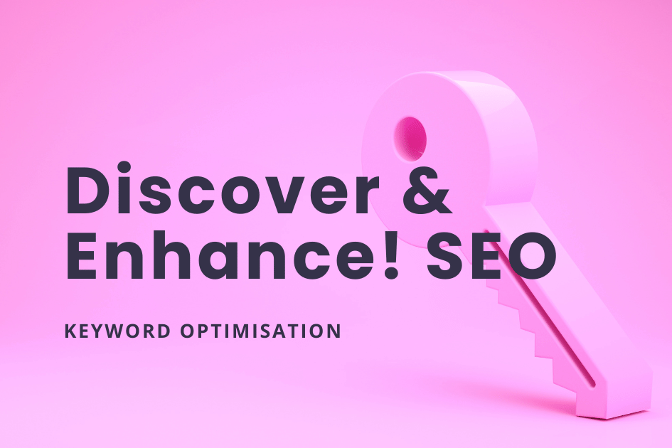 Discover and Enhance SEO - Keyword optimisation - Mungo Desi article featured image