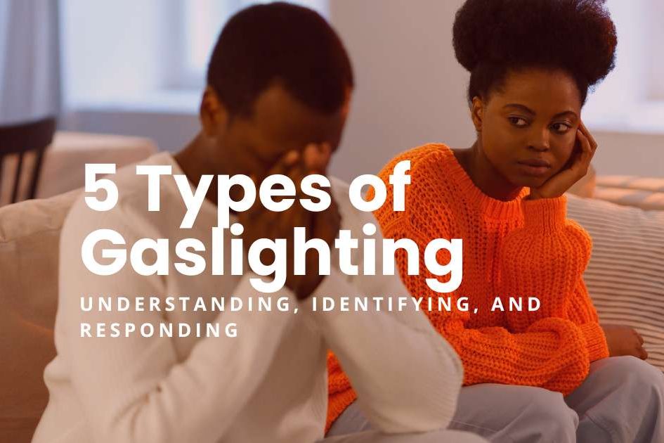 5 Types of Gaslighting - featured image