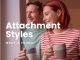 What is your attachment style - featured image