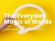The Everyday Magic of Words - featured image